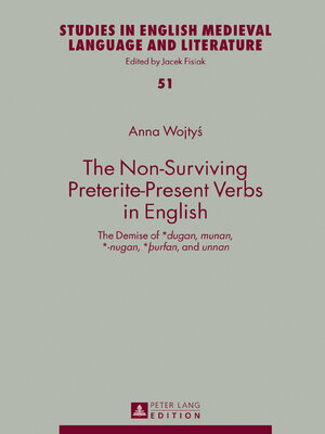 cover image of The Non-Surviving Preterite-Present Verbs in English